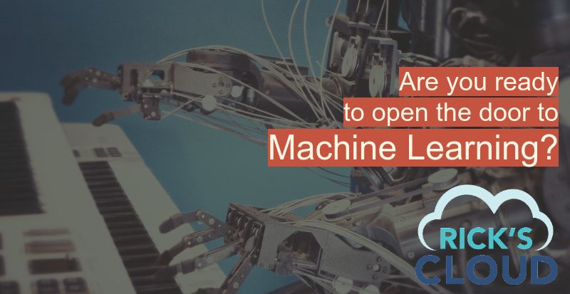 Are you ready to open the door to machine learning?