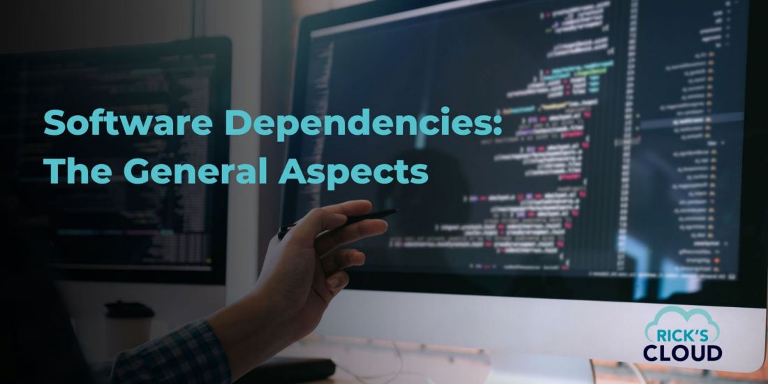 Software Dependencies: The General Aspects